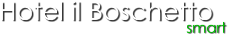 Hotel il Boschetto smart